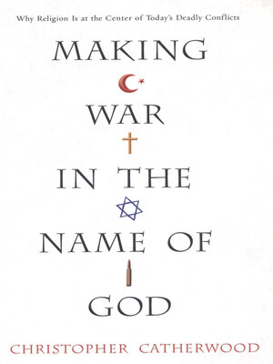 cover image of Making War In the Name of God